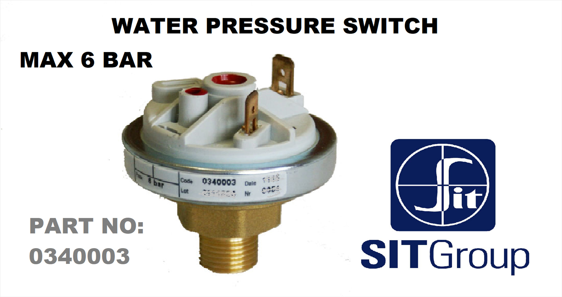 NEW SIT WATER PRESSURE SWITCH VALVE 0340003 6 BAR