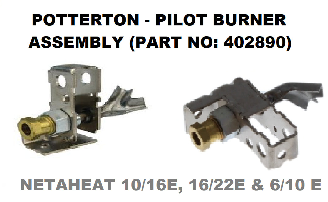 NEW POTTERTON BOILER PILOT BURNER ASSEMBLY 402890 NETAHEAT E