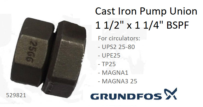 NEW GRUNDFOS 2566 IRON UNION 1 1/2" x 1 1/4" BSPF UPS2 PUMP 529821