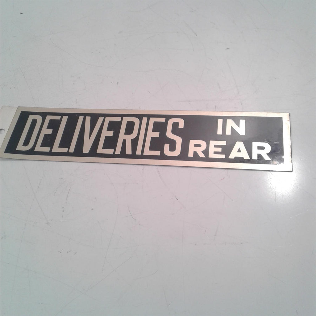 Deliveries in Rear Rigid Sign