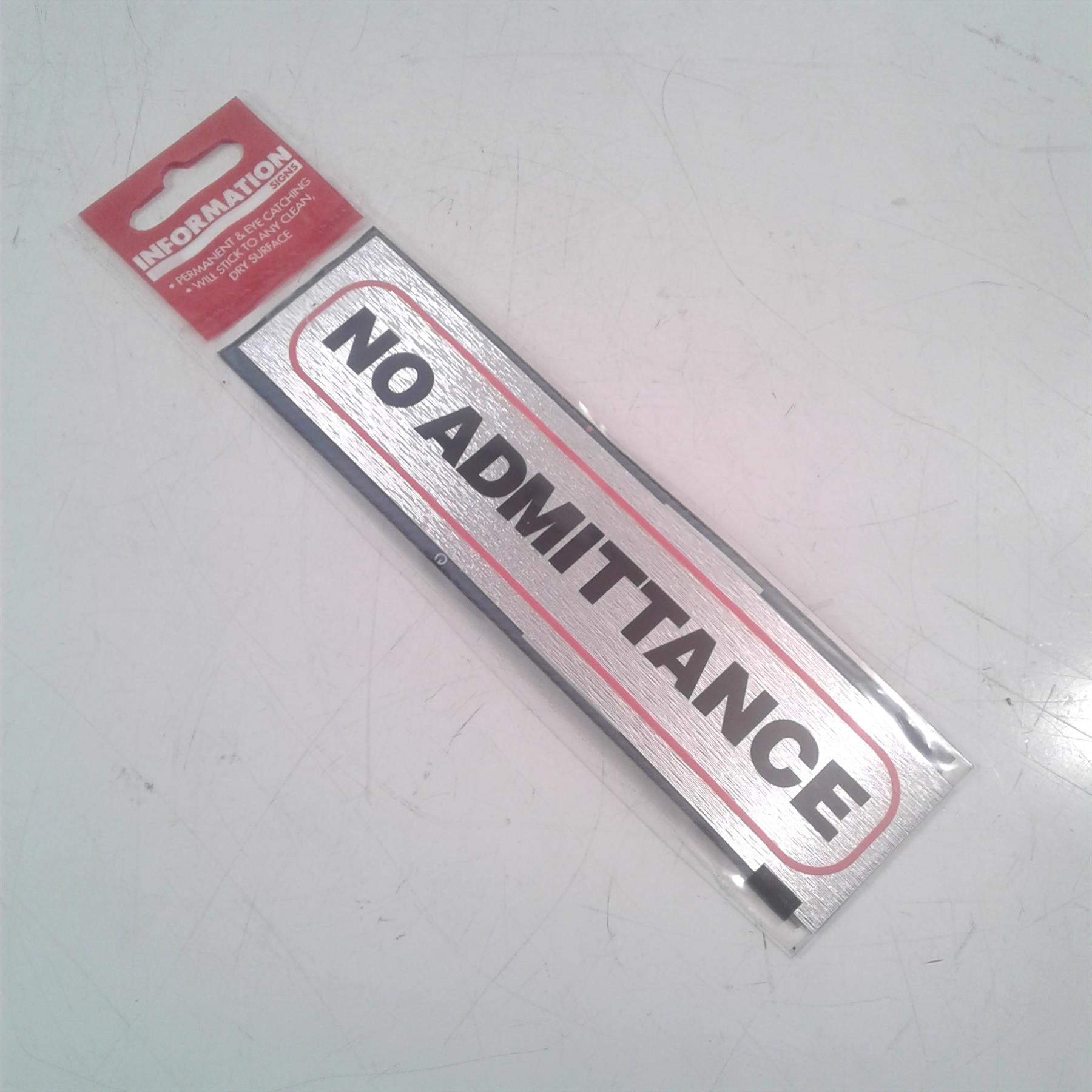 No Admittance Adhesive Sign