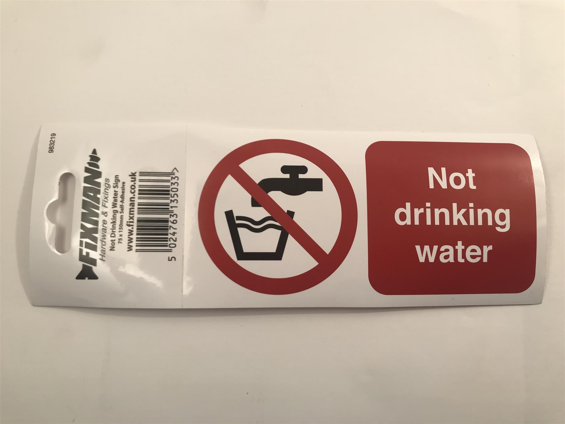 Fixman 983219 Self-Adhesive Not Drinking Water Sign 75 x 150mm