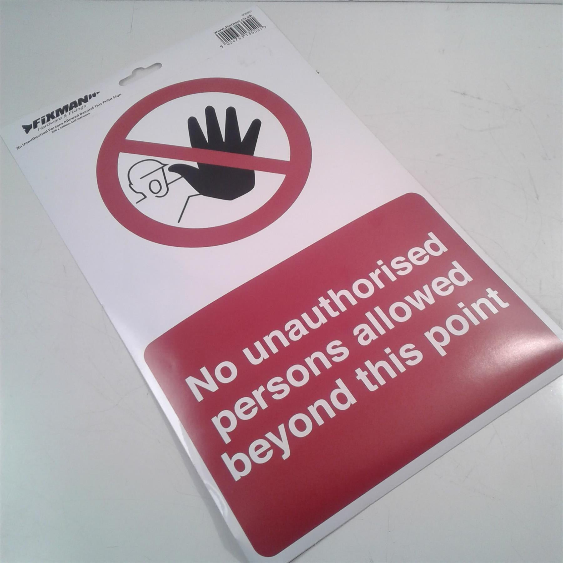 Fixman No Unauthorised Persons Allowed Beyond This Point Sign Adhesive 608691