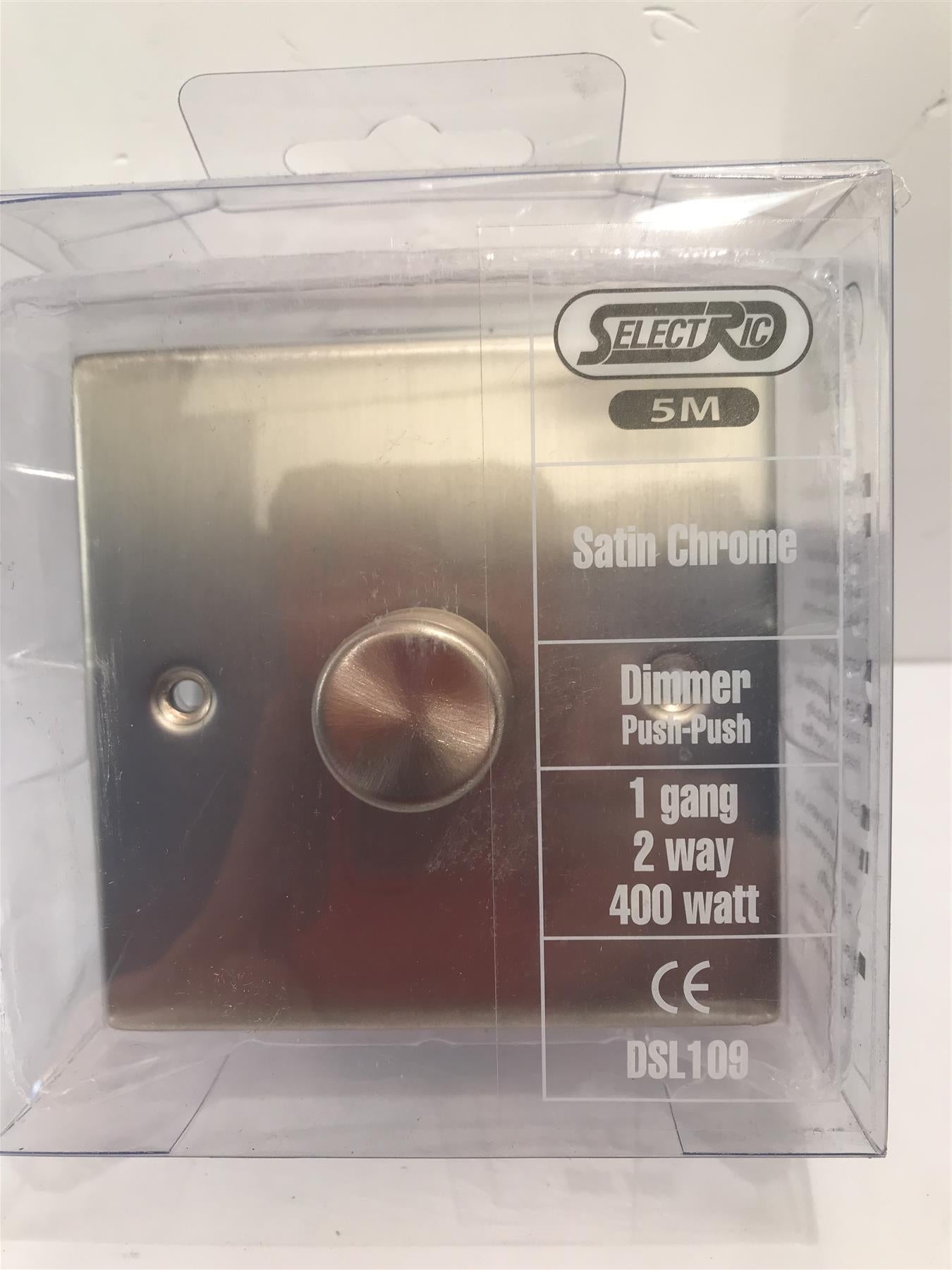 Satin Chrome Dimmer Push Switch 400w 1 gang 2 way  DSL109