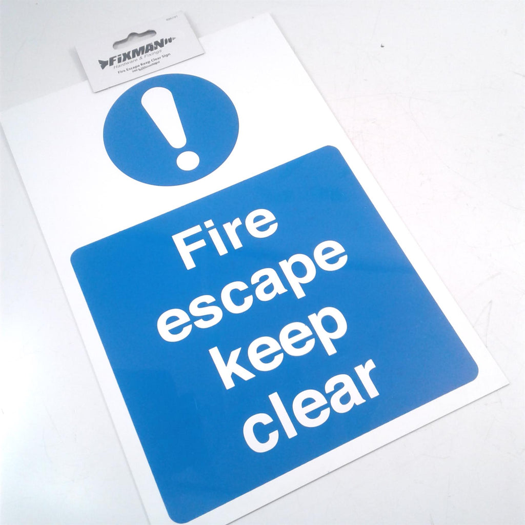 Fixman Fire Escape Keep Clear Rigid Sign 200 x 300mm 896791