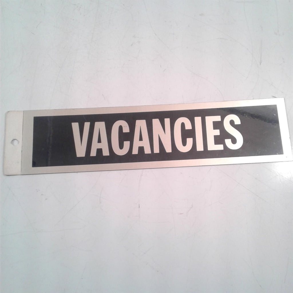 Vacancies Rigid Sign