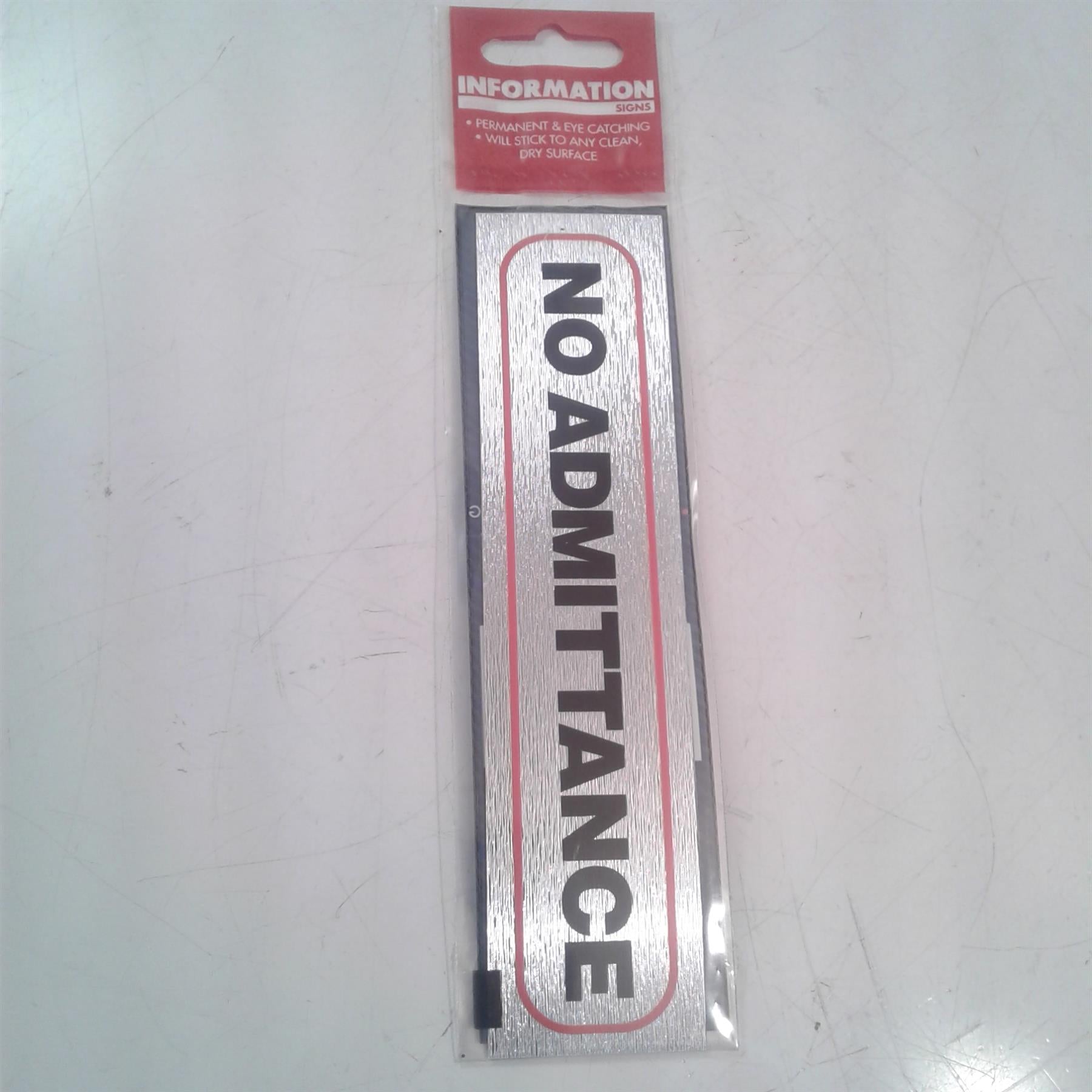 No Admittance Adhesive Sign