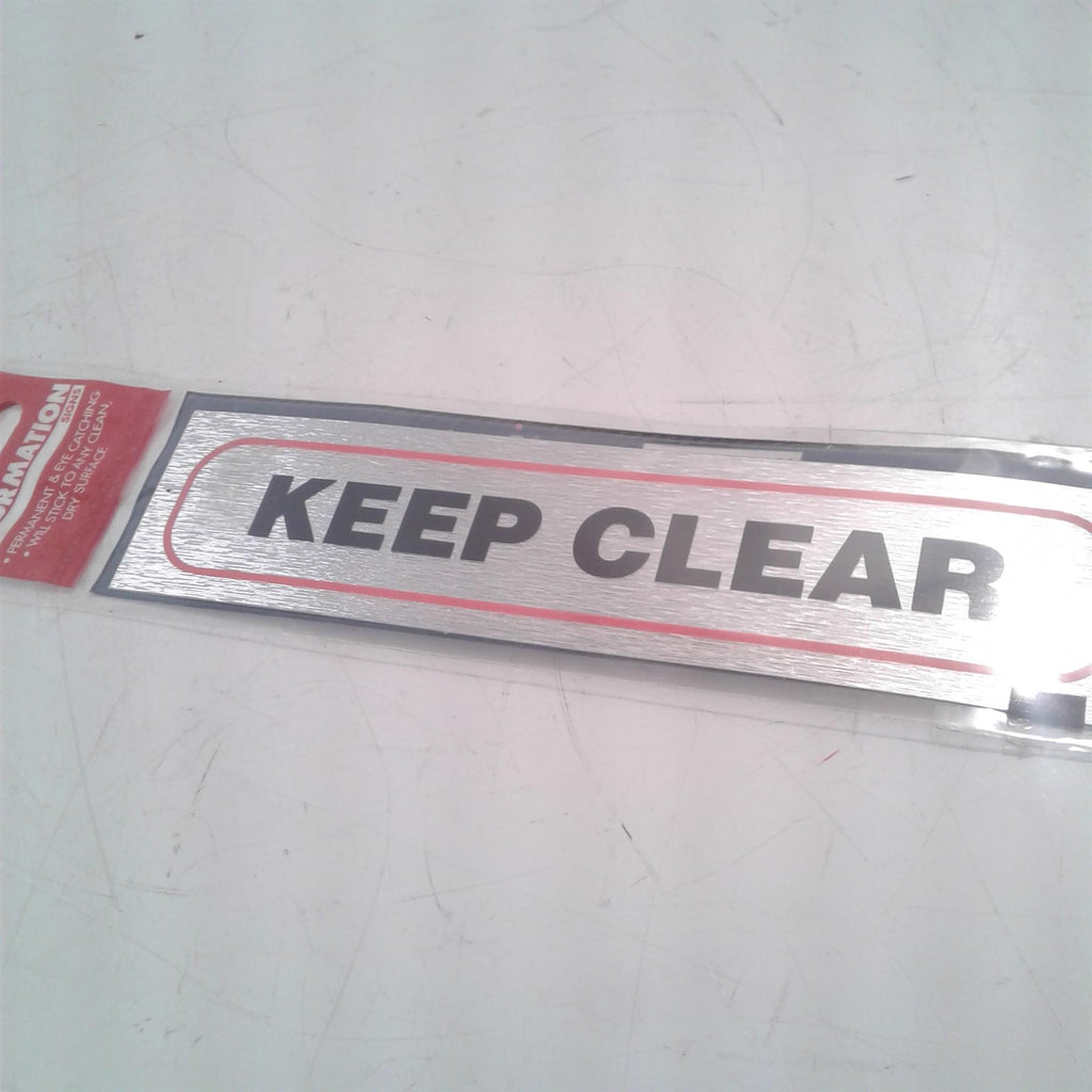 Keep Clear - Brushed Metallic Adhesive Sign
