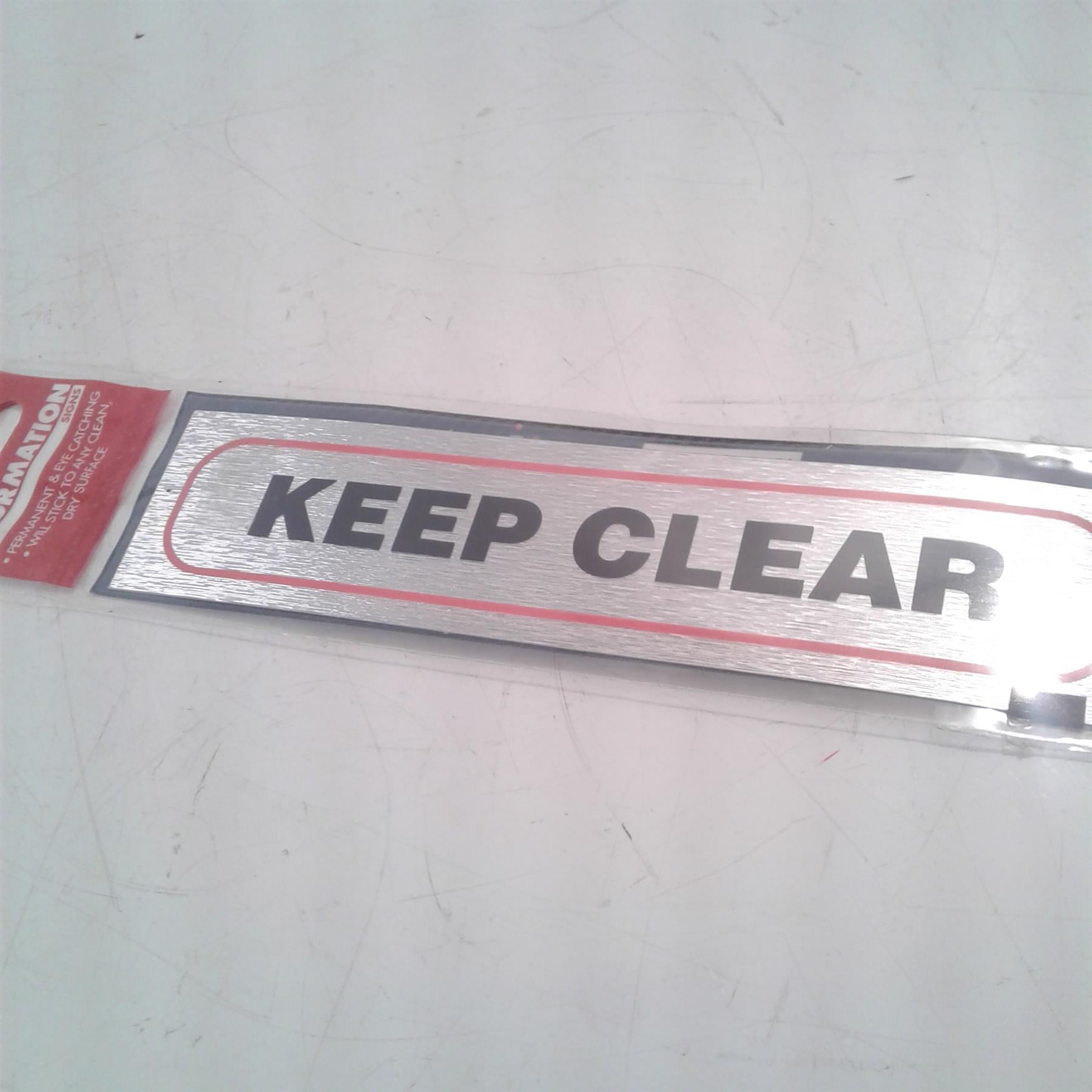 Keep Clear - Brushed Metallic Adhesive Sign