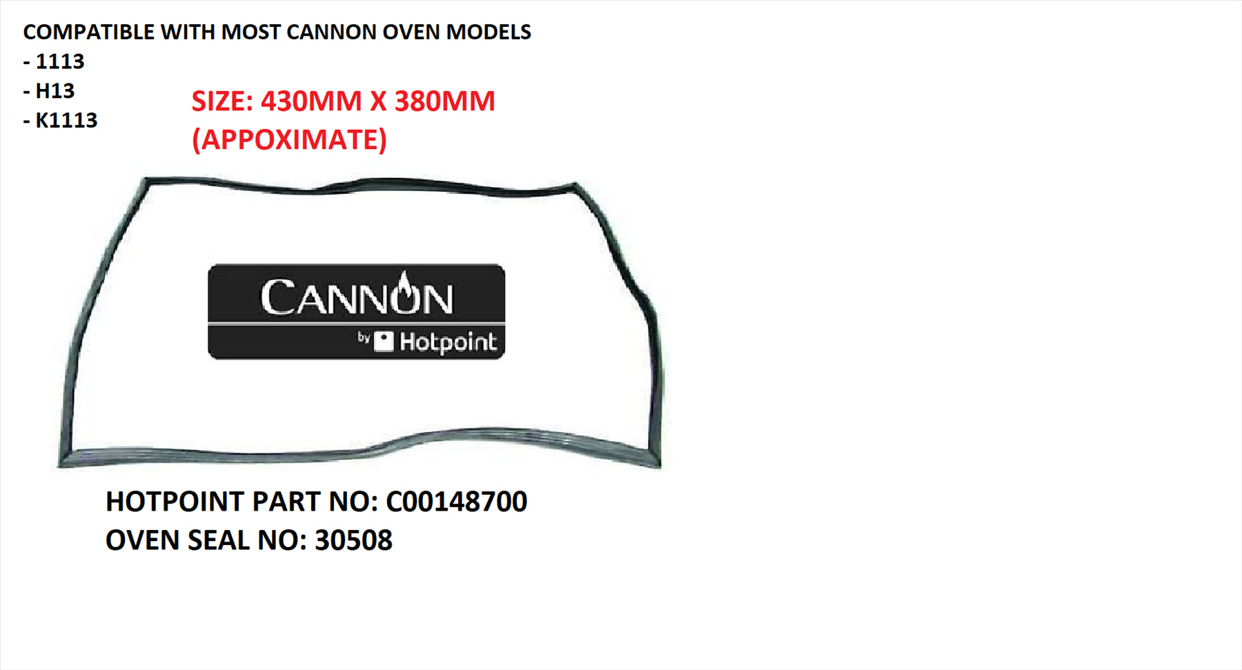 NEW HOTPOINT CANNON LARGE 4 SIDE OVEN DOOR SEAL GASKET C00148700 3506