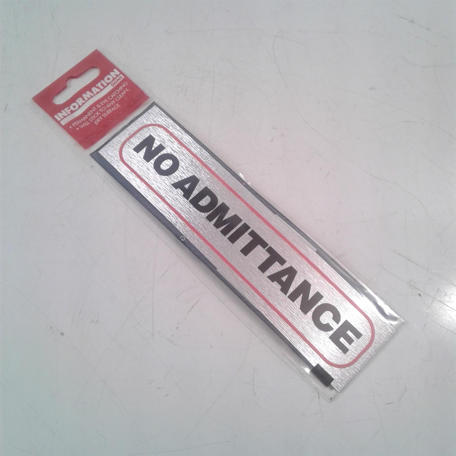 No Admittance Adhesive Sign