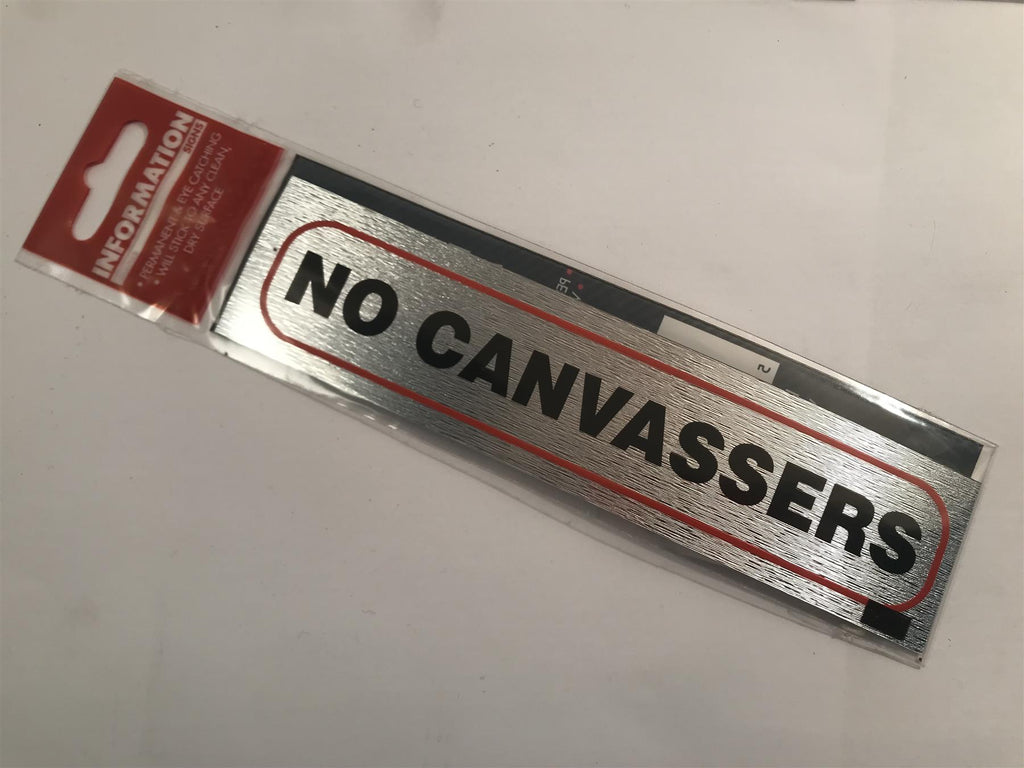 No Canvassers - Brushed Metallic Adhesive Sign