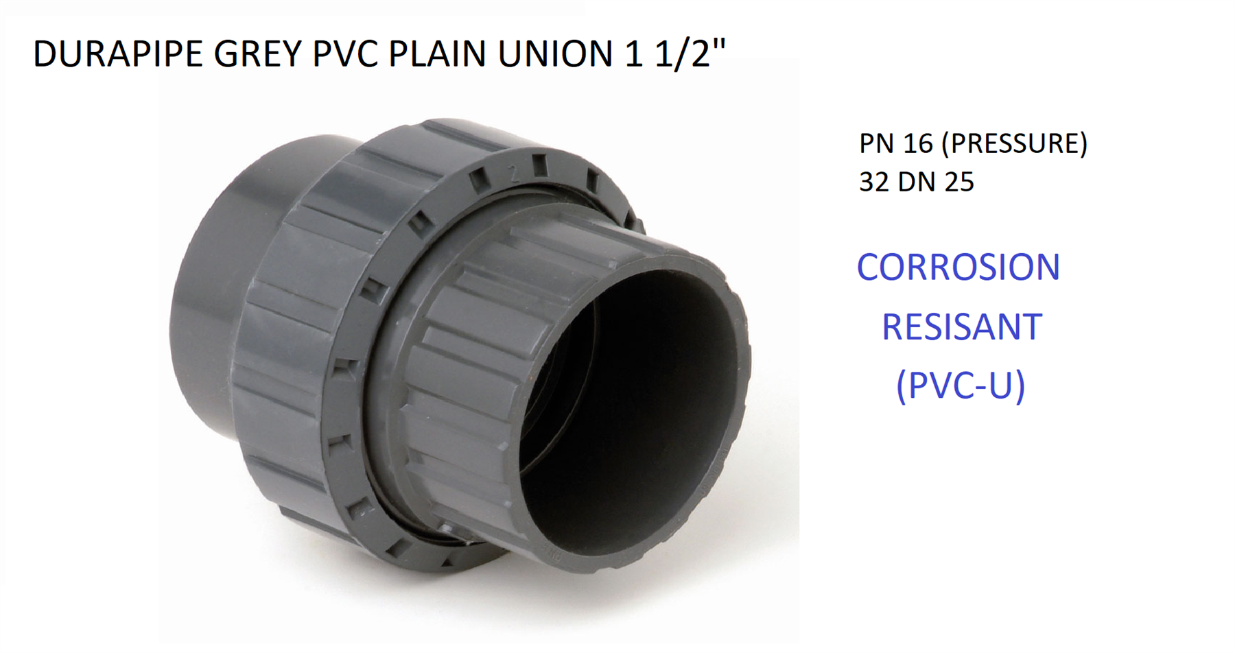 NEW DURAPIPE PVC GREY PLAIN UNION COUPLER 1 1/2" 32 DN 25 PN 16