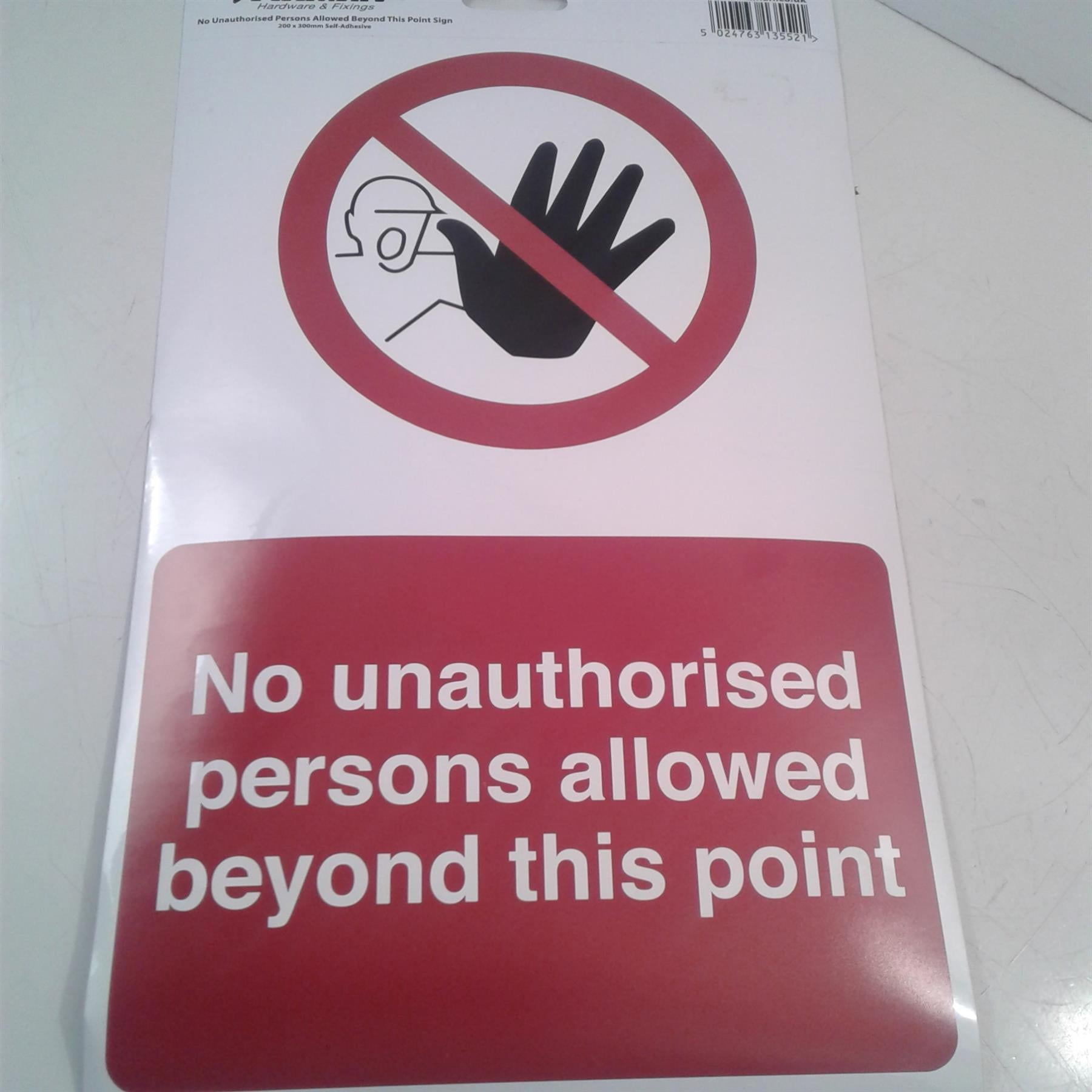 Fixman No Unauthorised Persons Allowed Beyond This Point Sign Adhesive 608691