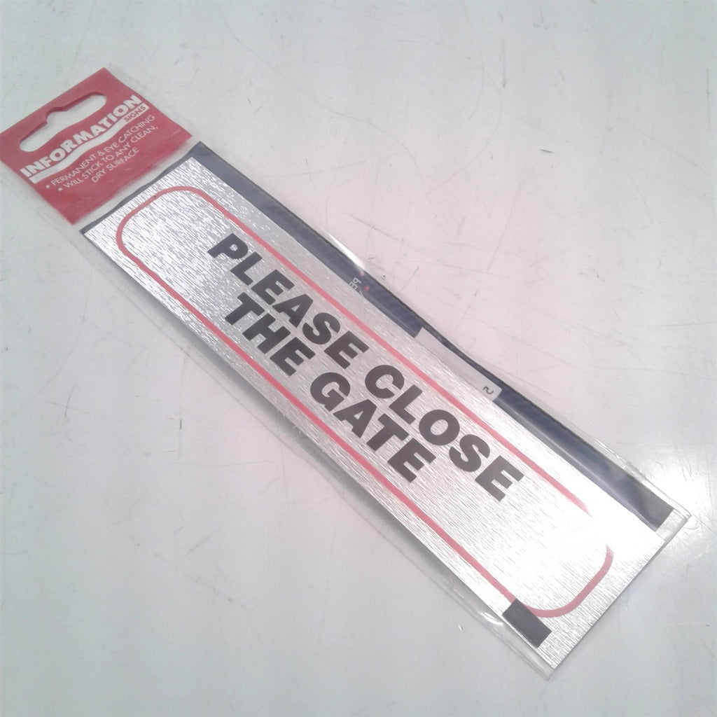 Please Close the Gate - Brush Metallic Adhesive Sign