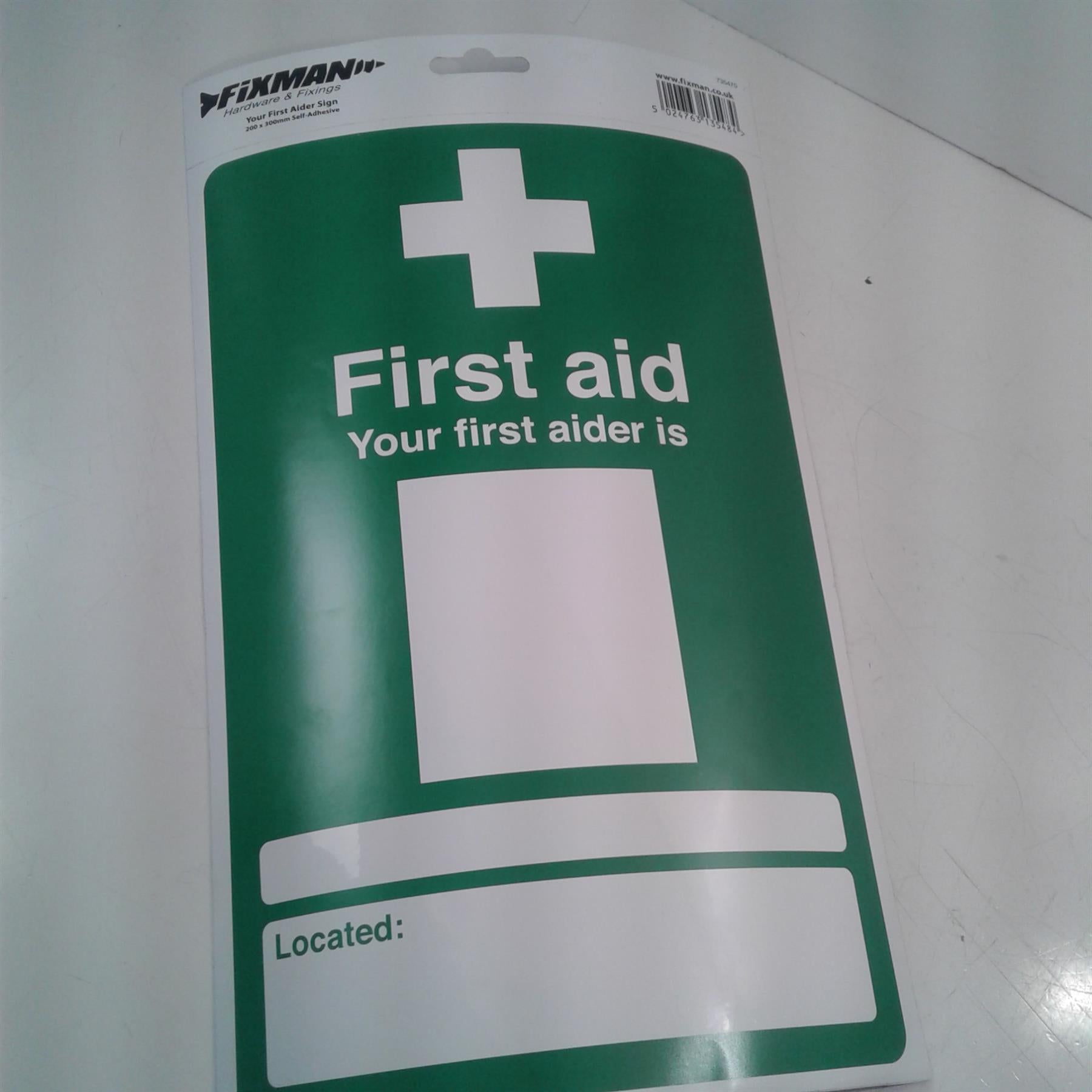 Fixman Your First Aider Adhesive Sign 200 x 300mm