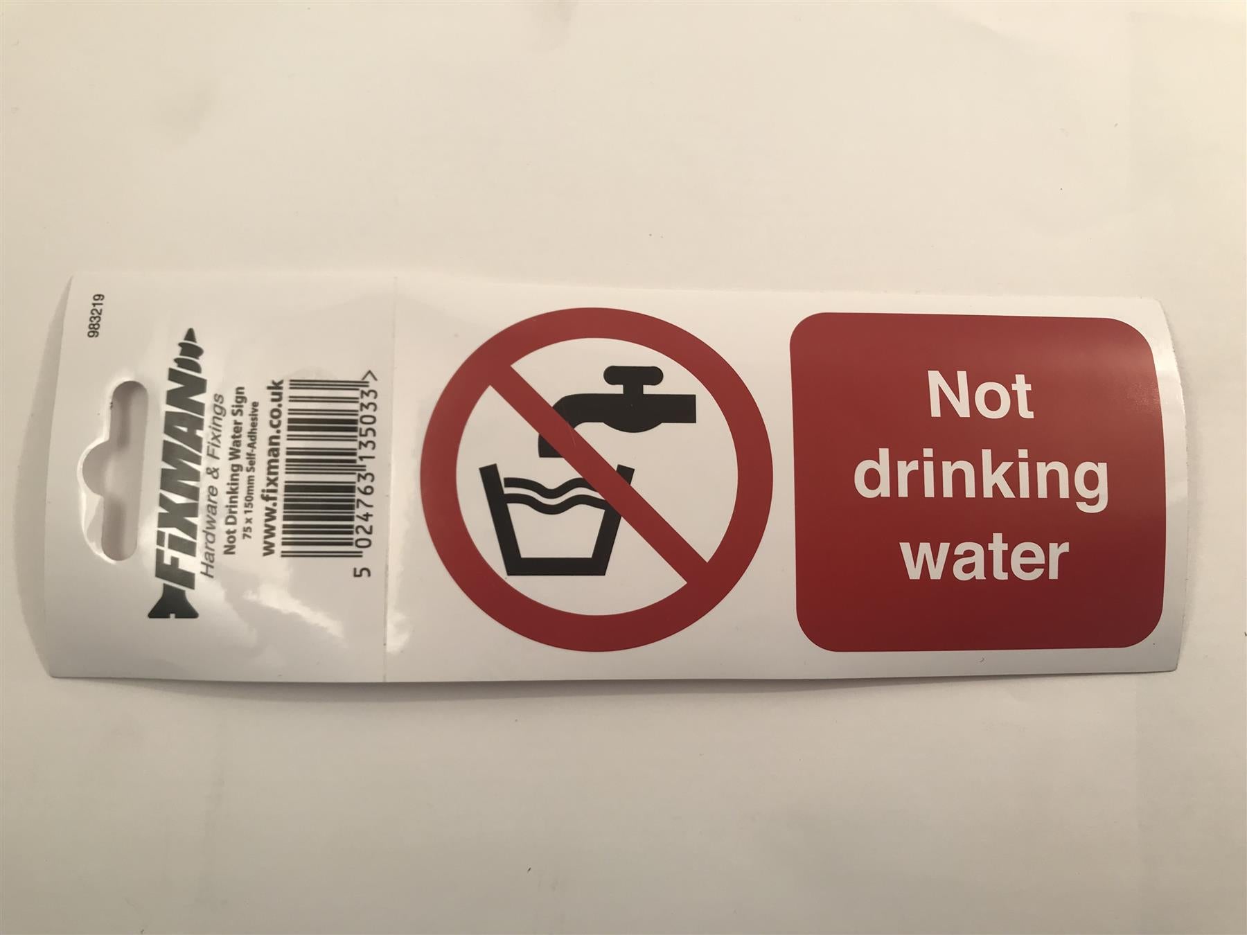 Fixman 983219 Self-Adhesive Not Drinking Water Sign 75 x 150mm