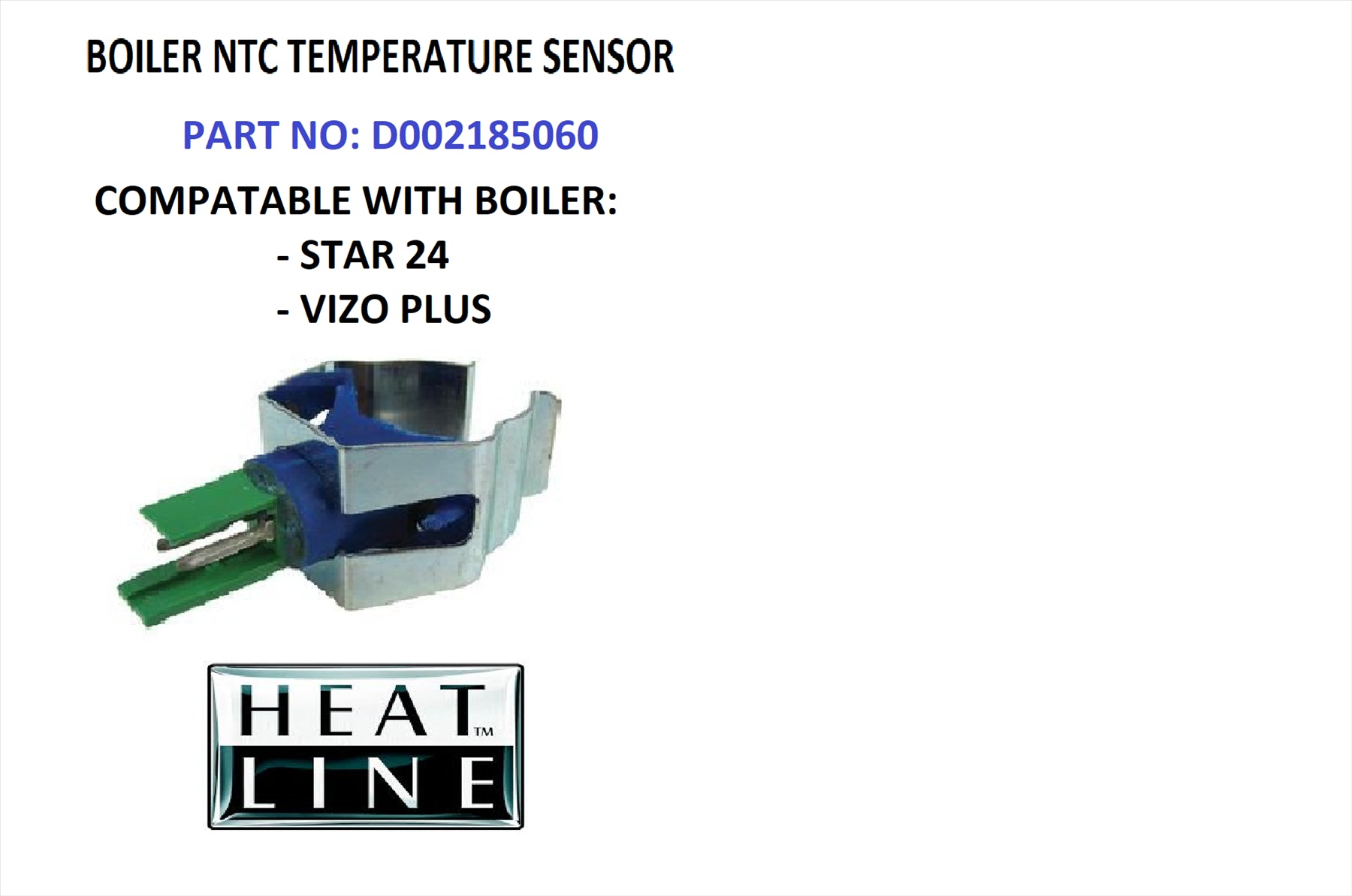 NEW HEATLINE STAR 24 VIZO D3002185060 SENSOR NTC TYPE CH