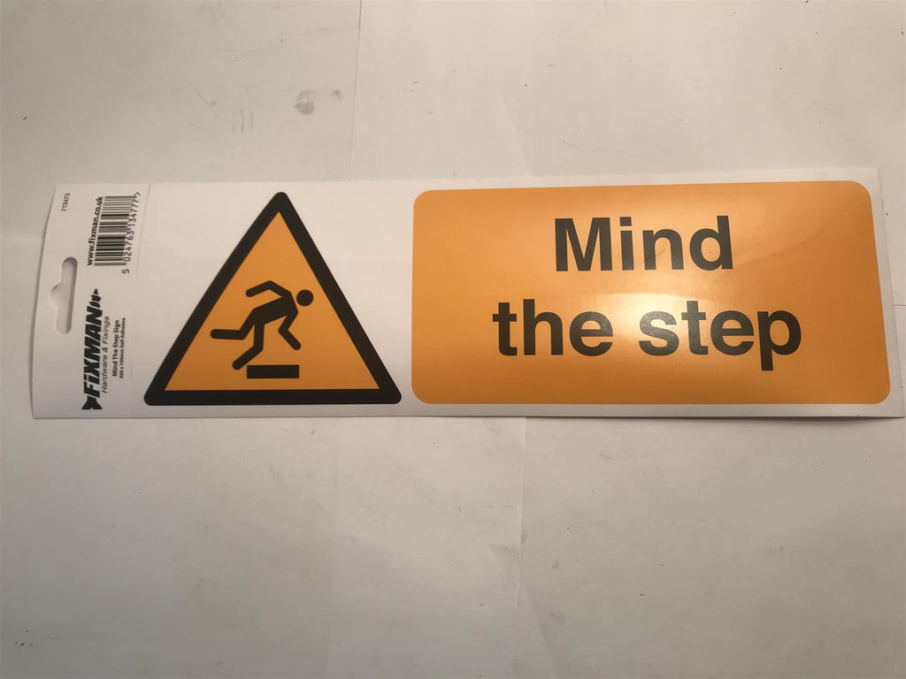 Fixman Mind the Step Sign Self-Adhesive 300 x 100mm  713473